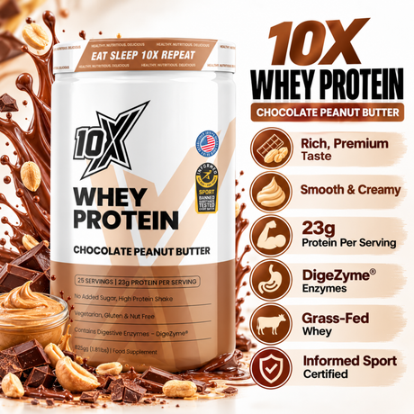 10X Whey Protein Chocolate Peanut Butter 825g with 23g protein per serving