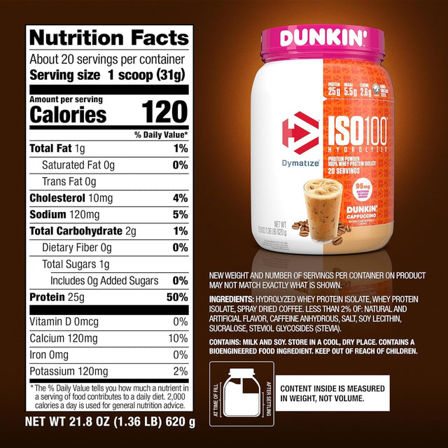 Nutrition Facts label for authentic Dymatize ISO100 Dunkin' Cappuccino protein powder, showing ingredients and servings.
