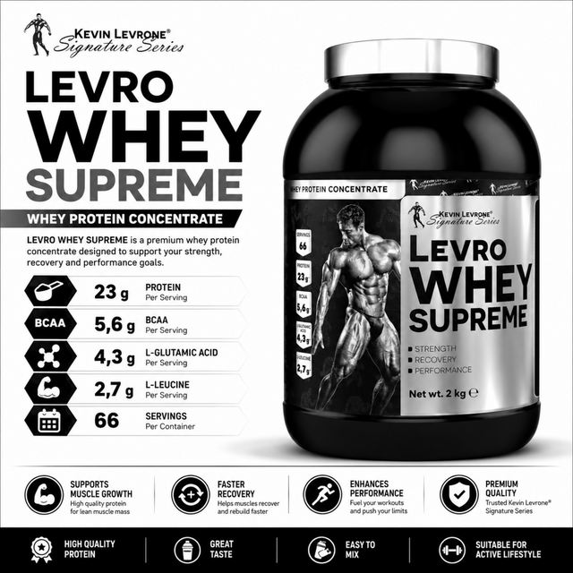 Kevin Levrone LevroWheySupreme Whey Protein Concentrate 2kg with 23g protein, 5.6g BCAAs, 4.3g glutamic acid, and 2.7g leucine per serving.